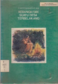 Kebangkitan Suatu Desa Terbelakang