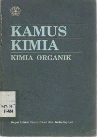 Kamus Kimia : Kimia Organik