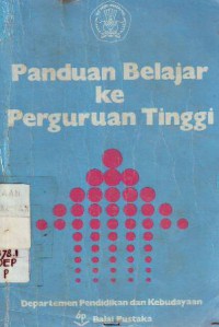 Panduan Belajar ke Perguruan Tinggi ( 1987 )