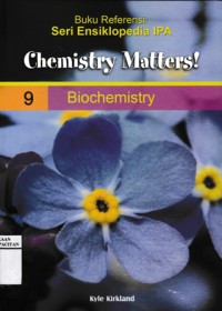 Chemistry matters! volume 9 biochemistry
