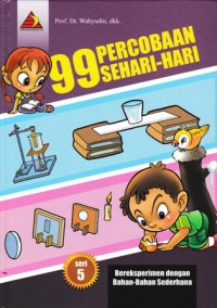 99 percobaan sehari-hari : bereksperimen dengan bahan-bahan sederhana, Seri 5