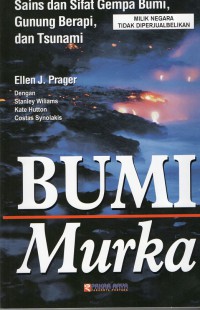 Bumi murka sains dan sifat gempa bumi, gunung berapi dan tsunami