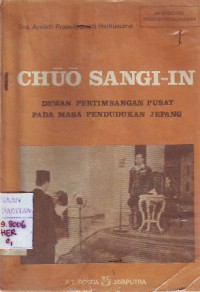 Chuo Sangi - in : Dewan Pertimbangan Pusat Pada Masa Pendudukan Jepang