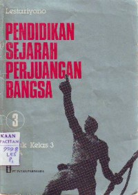 Pendidikan Sejarah Perjuangan Bangsa 3