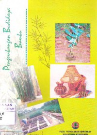 Pengembangan budidaya bambu