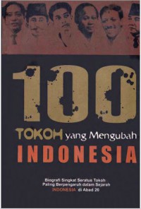 100 tokoh yang mengubah Indonesia