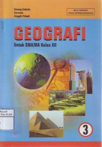 Geografi 3 utk SMA/MA kelas XII