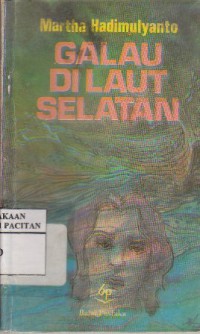 Galau di laut selatan