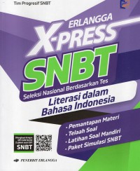 Erlangga X-press SNBT : literasi dalam bahasa indonesia