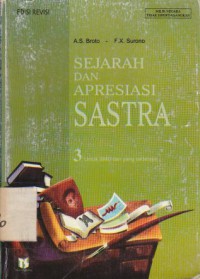 Sejarah dan apresiasi sastra 3 (SMU)