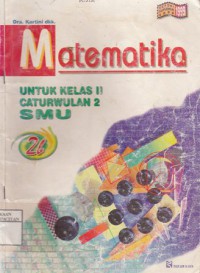 Matematika untuk SMU kelas 2 cawu 2 (2B)