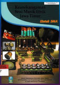 Keanekaragaman seni musik etnik Jawa Timur untuk SMA