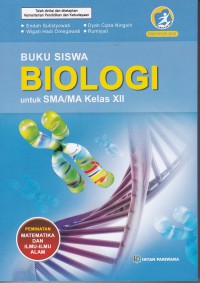 Buku siswa biologi untuk SMA/MA kelas XII
